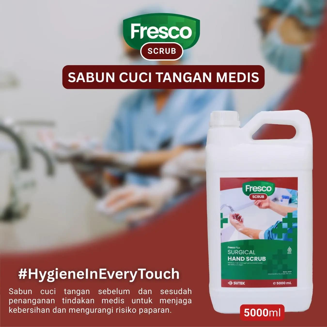FRESCO Scrub - Sabun Cuci Tangan Setelah Tindakan Medis 5000ml